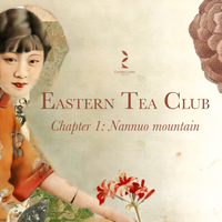 Eastern Tea Club, Chapter 1: Nánnuò 南糯